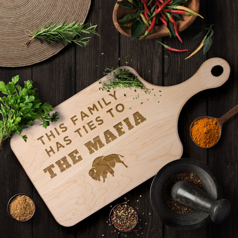 Image of This Family Has Ties To The Mafia Hardwood Paddle Cutting Board, Charcuterie Board, Cheese Board with Handle - Buffalo Bills, Bills Mafia