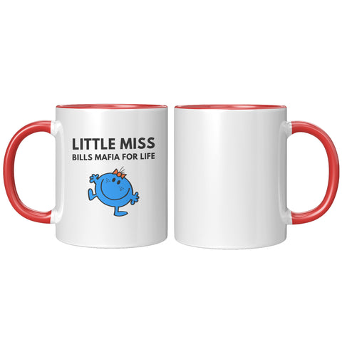 Image of LIttle Miss Bills Mafia Fan For Life Coffee Mug (11 oz) -